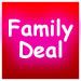 FAMILY DEAL